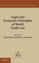Legal And Economic Principles Of World Trade Law
