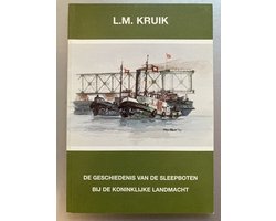 Omslag van De geschiedenis van de sleepboten bij de Koninklijke Landmacht