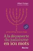 À la découverte du Judaïsme en 101 mots - 3e édition