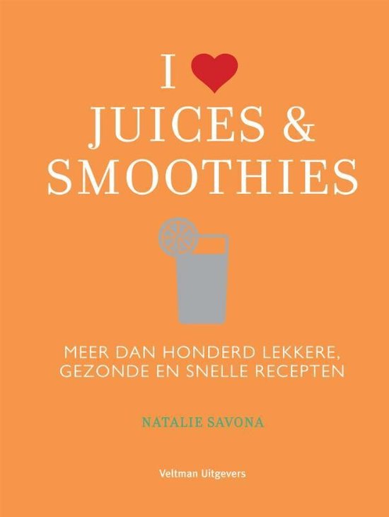 I love juices & smoothies - cover