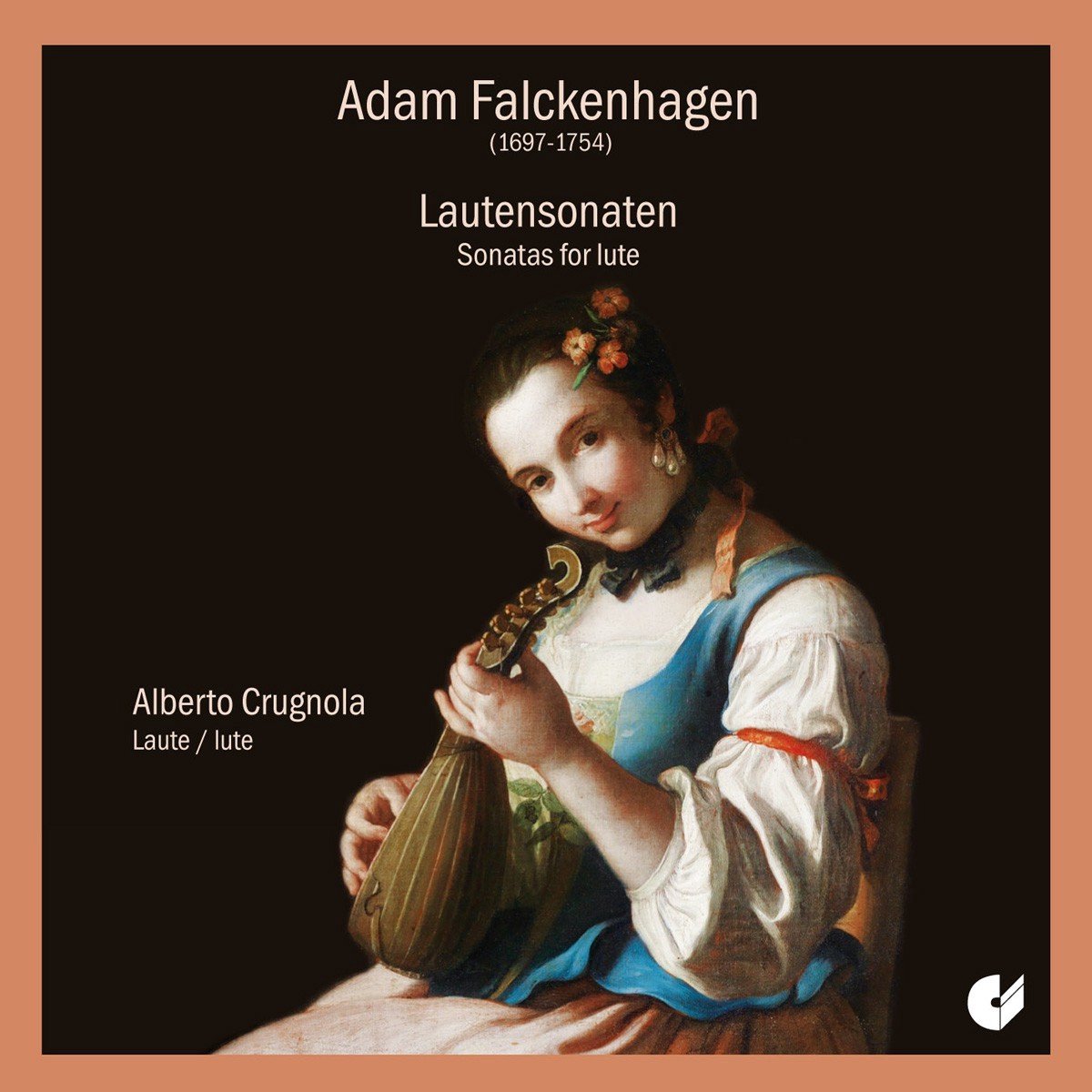 Alberto Crugnola - Falckenhagen: Sonatas For Lute (CD)