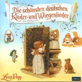 Lucia Popp, Instrumentalensemble, Reinhard Seifried - Die Schönsten Deutschen Kinder- Und Wiegenlieder (CD)