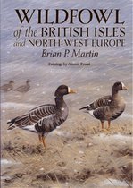Wildfowl of the British Isles and North-West Europe