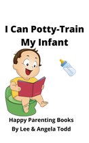 I Can Potty-Train My Infant