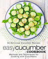 Easy Cucumber Cookbook