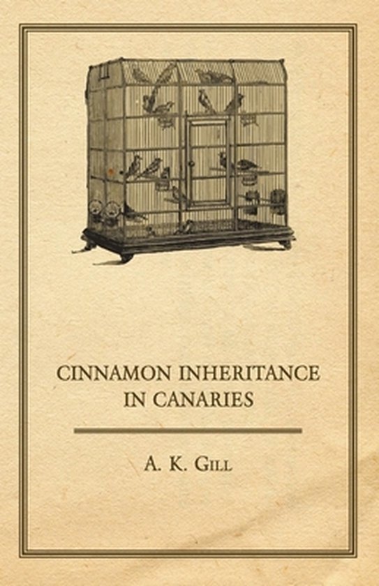 Cinnamon Inheritance In Canaries - cover