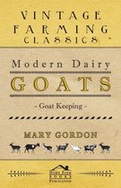 Modern Dairy Goats
