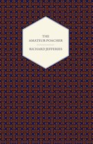The Amateur Poacher - Poachers and Poaching