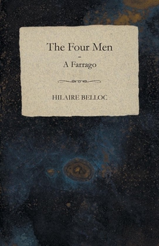 The Four Men - A Farrago - cover