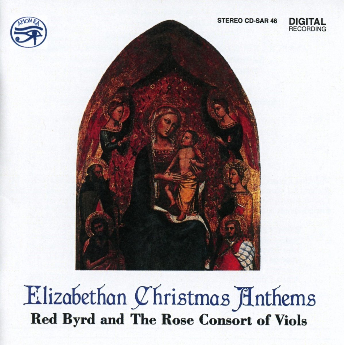 Red Byrd and The Rose Consort Of Viols - Elizabethan Christmas Anthems (CD)