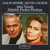 Júlia Várady, Dietrich Fischer-Dieskau - Spohr: Sechs Lieder Mit Begleitung Von Klavier (CD)