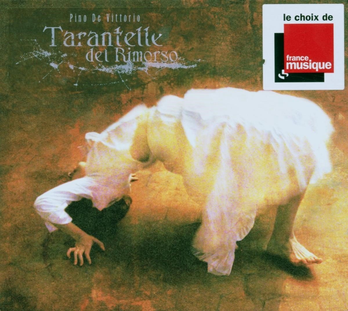 Pino Vittorio - Tarantelle Del Rimorso (CD)