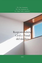 Responsabilidad Civil y Penal del Medico