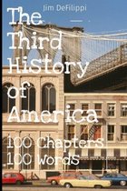 The Third History of America