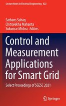 Control and Measurement Applications for Smart Grid