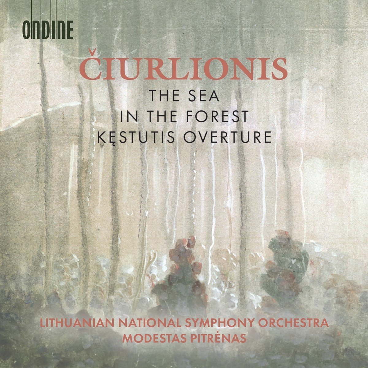 Lithuanian National Symphony Orchestra, Modestas Pitrenas - The Sea | In The Forest | Kestutis Overture (CD)