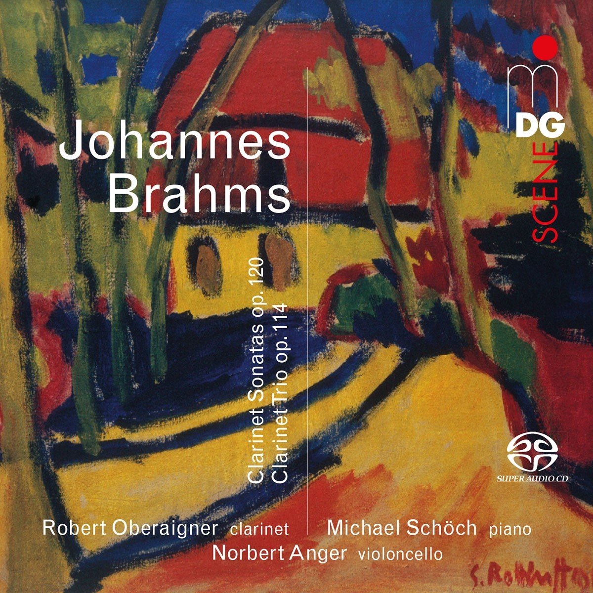 Oberaigner & Schoch & Anger - Brahms: Clarinet Sonatas/Trio (SACD)
