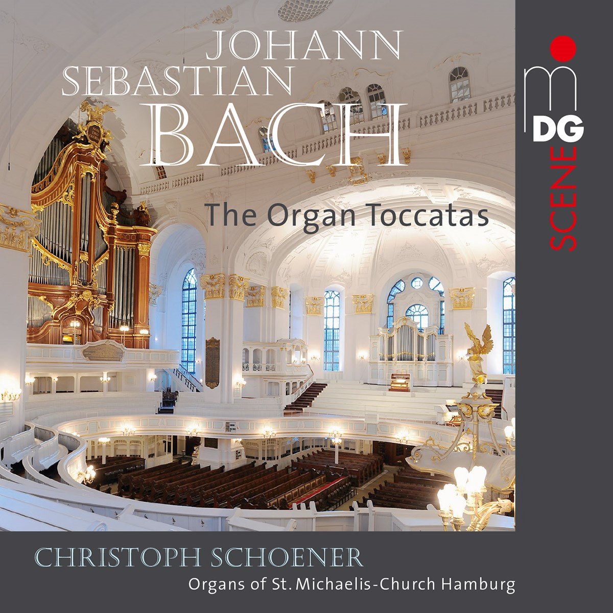 Christoph Schoener - J.S. Bach: Organ Toccatas (SACD)