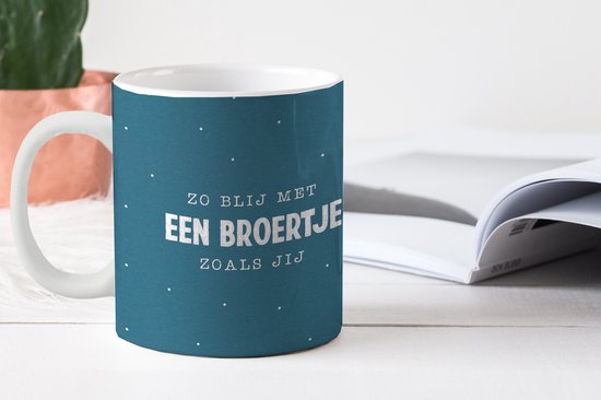 Mug - Mug à café - Frère - Proverbes - Citations - Tellement heureux avec un frère comme toi - Mugs - 350 ML - Tasse - Tasses à café - Tasse à thé - Décoration Sinterklaas - Cadeaux pour enfants - Chaussures cadeaux Sinterklaas