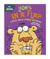 Lion's in a Flap - A Book About Feeling Worried
