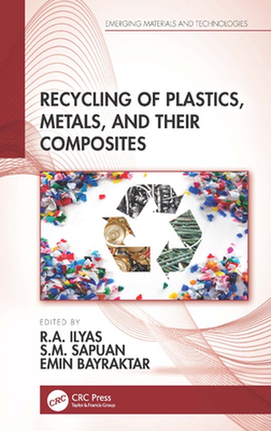 Emerging Materials and Technologies - Recycling of Plastics, ... - cover
