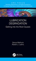 Reliability, Maintenance, and Safety Engineering - Lubrication Degradation