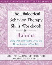 Dialectical Behavior Therapy Workbook For Bulimia