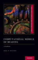 Oxford Series on Cognitive Models and Architectures- Computational Models of Reading