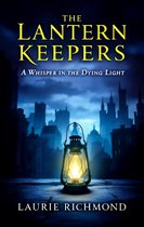 Chronicles of the Eternal Flame 1 - The Lantern Keepers