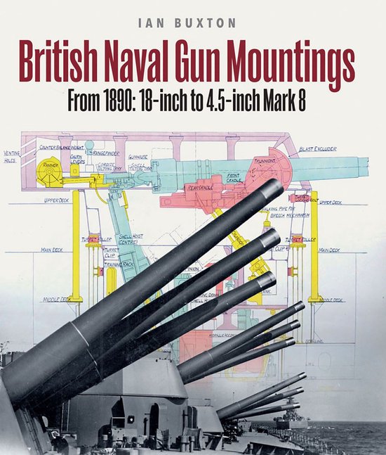 British Naval Gun Mountings - cover