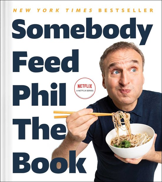 Somebody Feed Phil the Book - cover