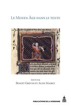 Histoire ancienne et médiévale - Le Moyen Âge dans le texte