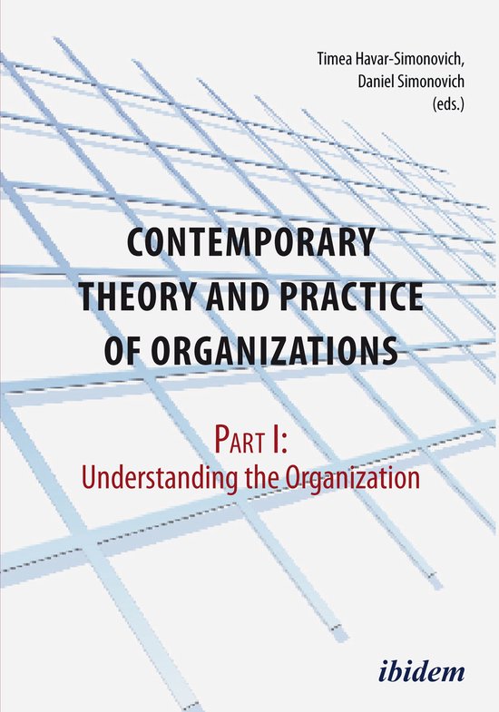 Contemporary Practice and Theory of Organisations – Part 1 ... - cover