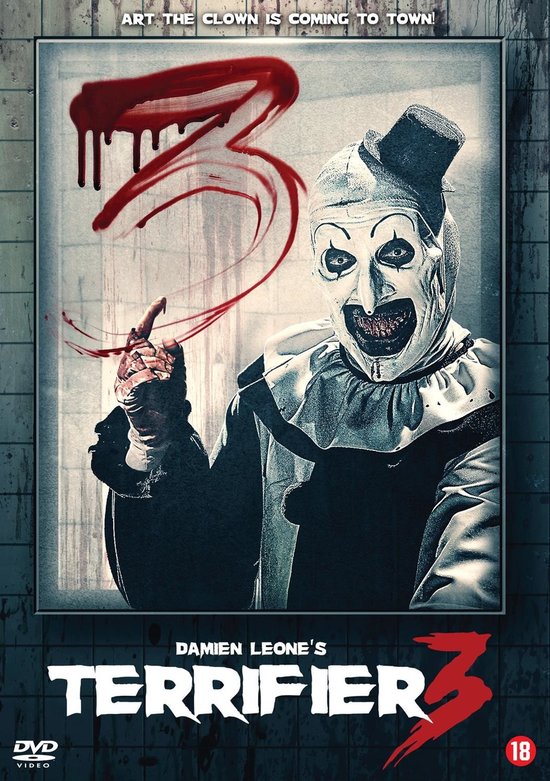 Terrifier 3 poster met enge clown met bloedige mond en handen, 'Art the Clown is coming to town!'