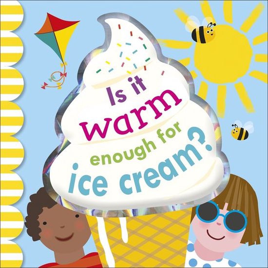 Is It Warm Enough For Ice Cream? - cover