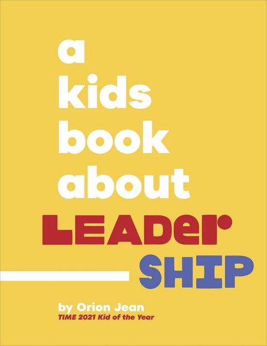A Kids Book - A Kids Book About Leadership - cover