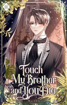 Touch My Brother and You Die 3 - Touch My Brother and You Die