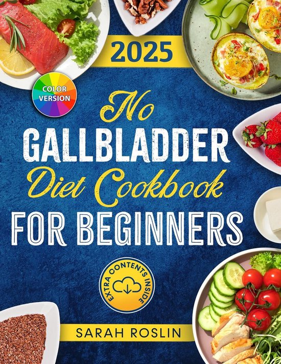 No Gallbladder Diet Cookbook: Discover Flavorful and Nourish ... - cover