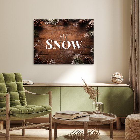 Poster 80x60 cm - Sneeuw - Houtlook - Quote - Let it snow - Posters - Kamer decoratie - Wanddecoratie woonkamer - Muurdecoratie slaapkamer