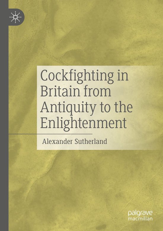 History (R0) - Cockfighting in Britain from Antiquity to the ... - cover