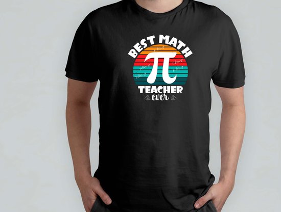 Best math teacher ever - T Shirt - FunnyMoments - LaughOutLoud - LOL - FunTimes - GrappigMoment - LachenMaar - HumorVanDeDag - Hilarisch - Math