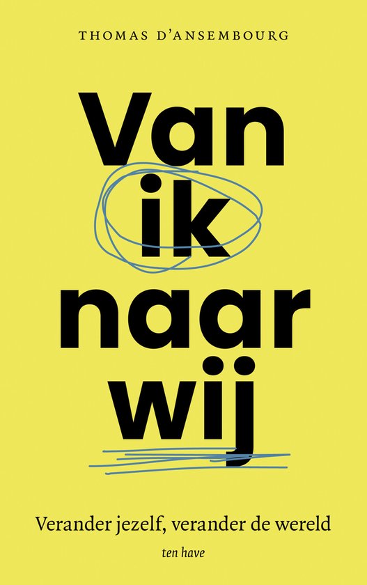 Boek 'Van ik naar wij' met gele kaft en zwarte letters. De tekst 'ik' is omcirkeld.