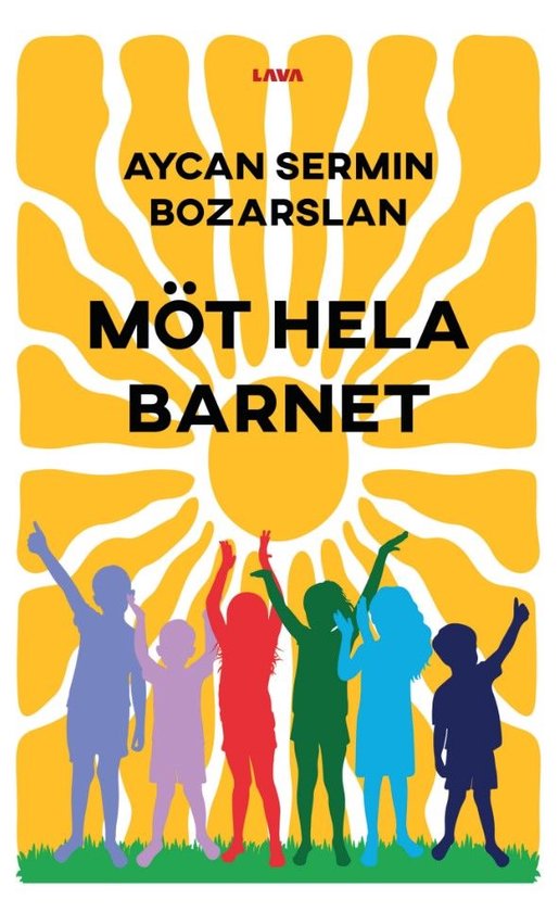 Möt hela barnet : för barnets och samhällets bästa - cover