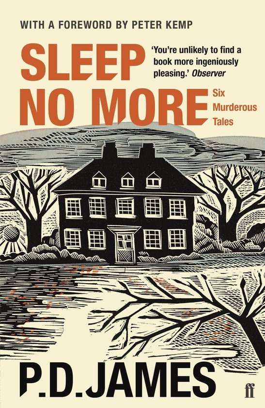 Boek "Sleep No More" van P.D. James, met een voorwoord van Peter Kemp. Op de cover staat een huis met bomen.
