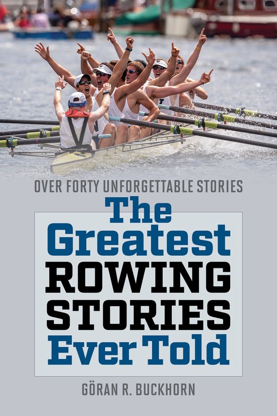 Greatest - Greatest Rowing Stories Ever Told - cover