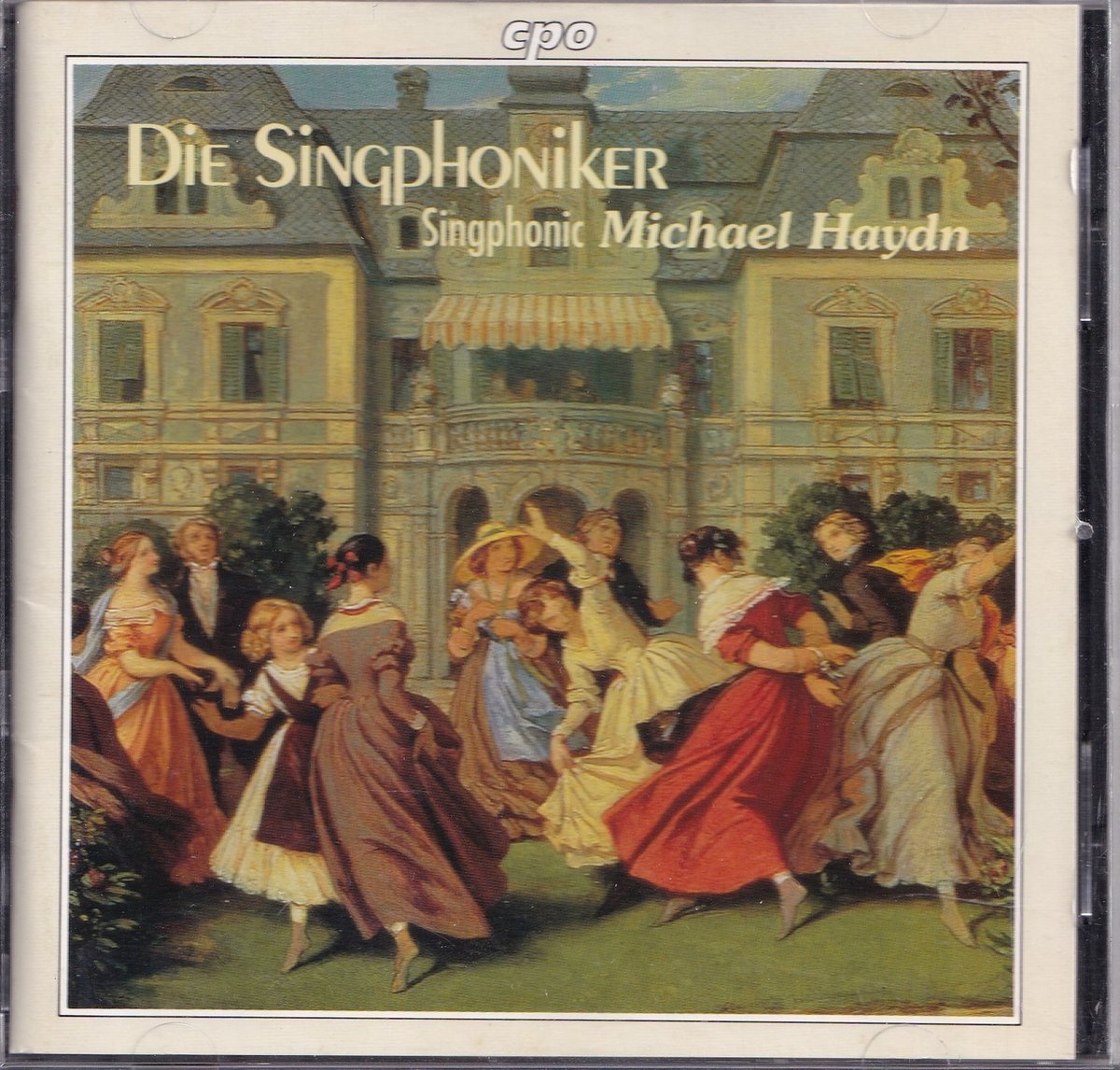 Part songs for male voices - Michael Haydn - Die Singphoniker