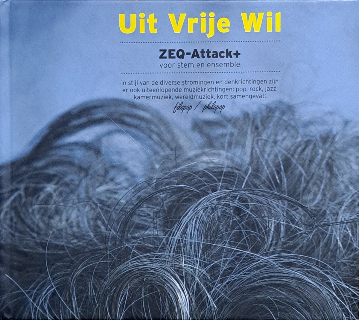 Uit vrije wil - ZEQ Attack+