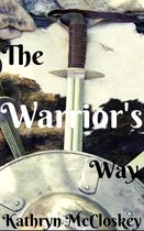 The Warrior's Way 1 - The Warrior's Way
