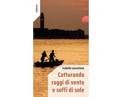 Iride - Catturando raggi di vento e soffi di sole