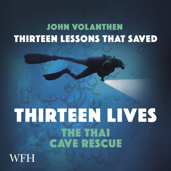 Thirteen Lessons that Saved Thirteen Lives - cover